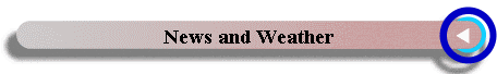 News and Weather